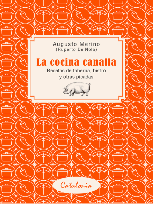 Title details for La cocina canalla by Augusto Merino - Available